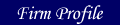 Click for background information on our firm.